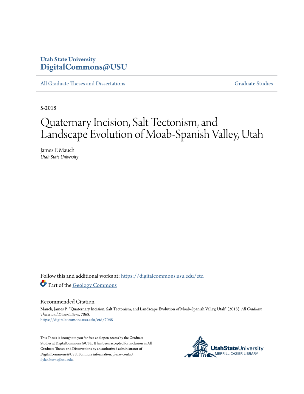 Quaternary Incision, Salt Tectonism, and Landscape Evolution of Moab-Spanish Valley, Utah James P