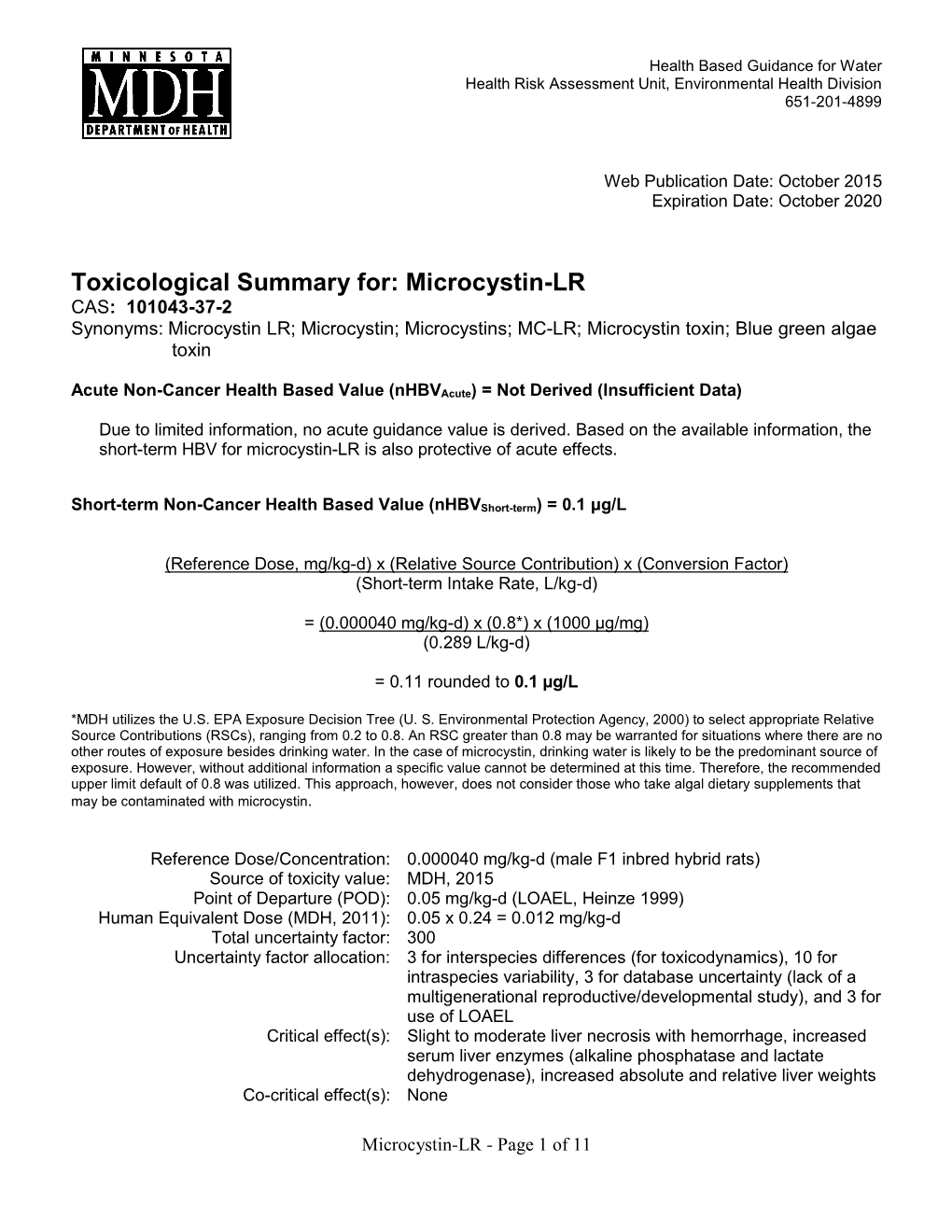 Microcystin-LR CAS: 101043-37-2 Synonyms: Microcystin LR; Microcystin; Microcystins; MC-LR; Microcystin Toxin; Blue Green Algae Toxin