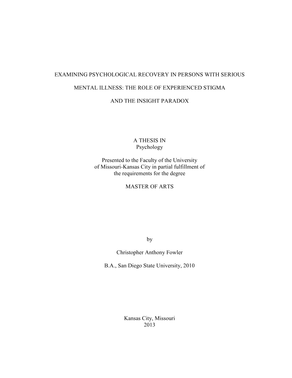 Examining Psychological Recovery in Persons with Serious