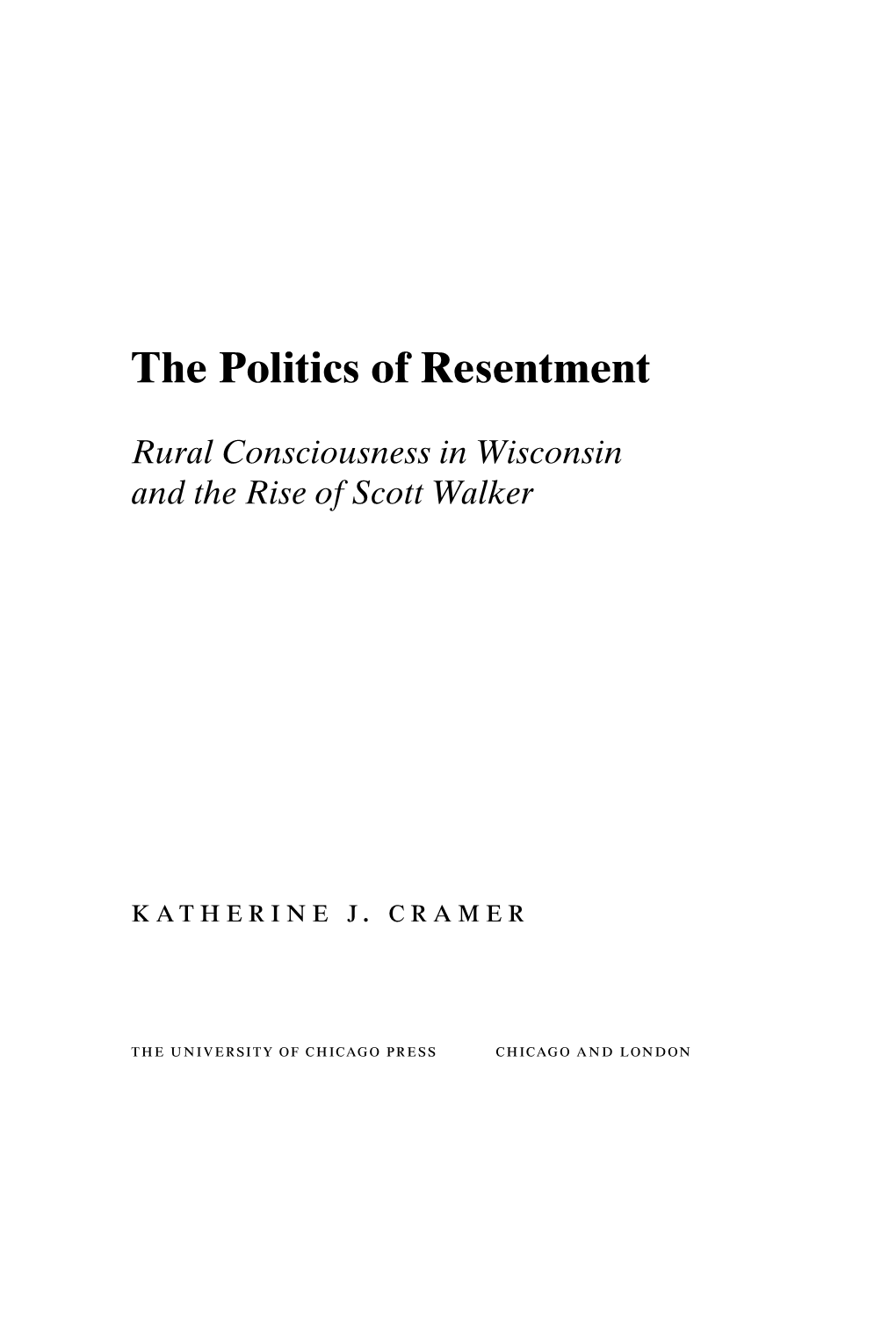 The Politics of Resentment