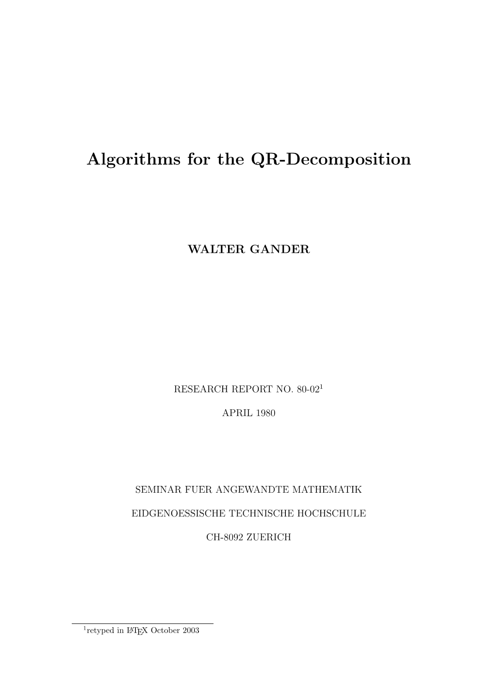 Algorithms for the QR-Decomposition