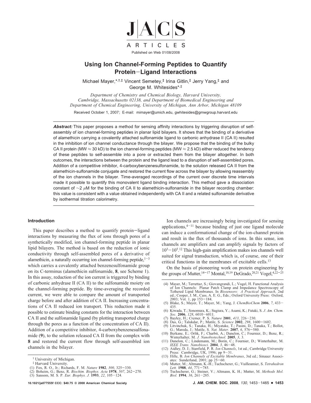 Using Ion Channel-Forming Peptides to Quantify Protein-Ligand Interactions Michael Mayer,*,†,‡ Vincent Semetey,‡ Irina Gitlin,‡ Jerry Yang,‡ and George M