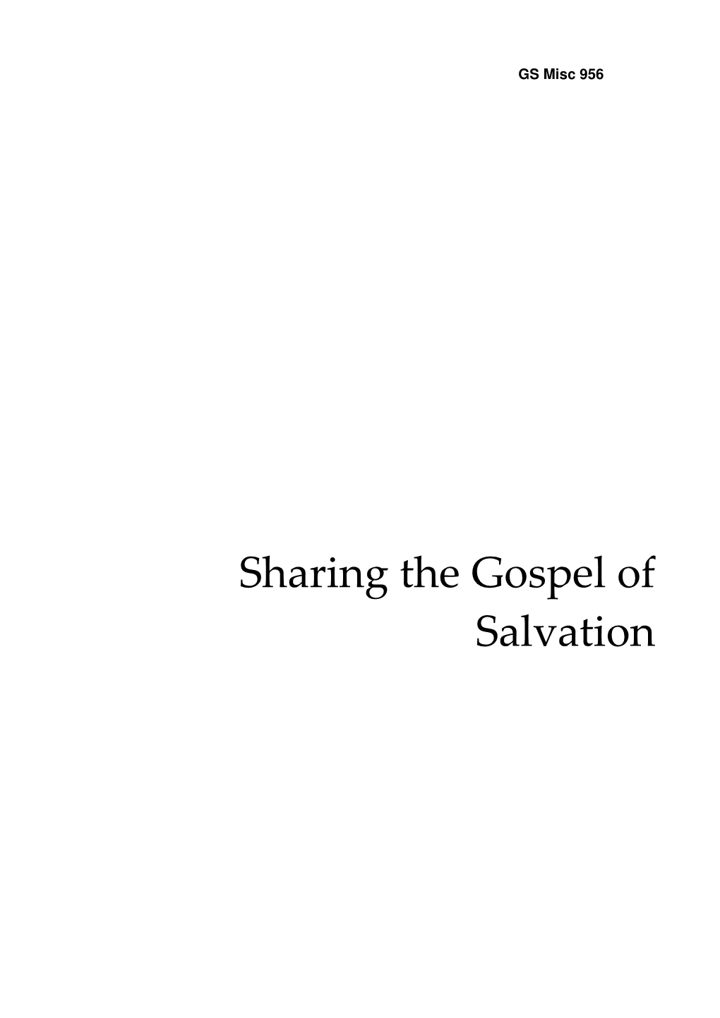 Sharing the Gospel of Salvation