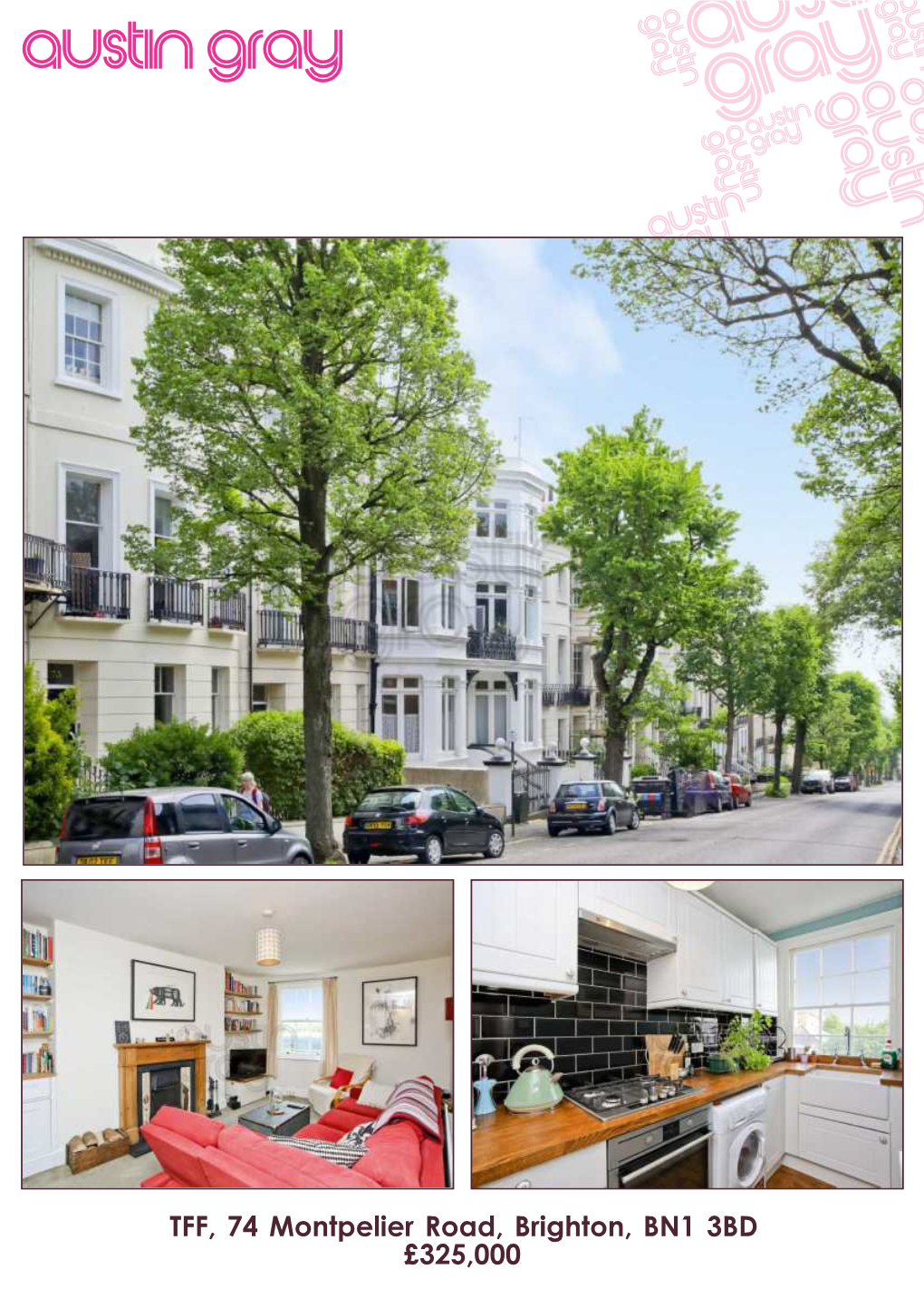 TFF, 74 Montpelier Road, Brighton, BN1 3BD £325,000