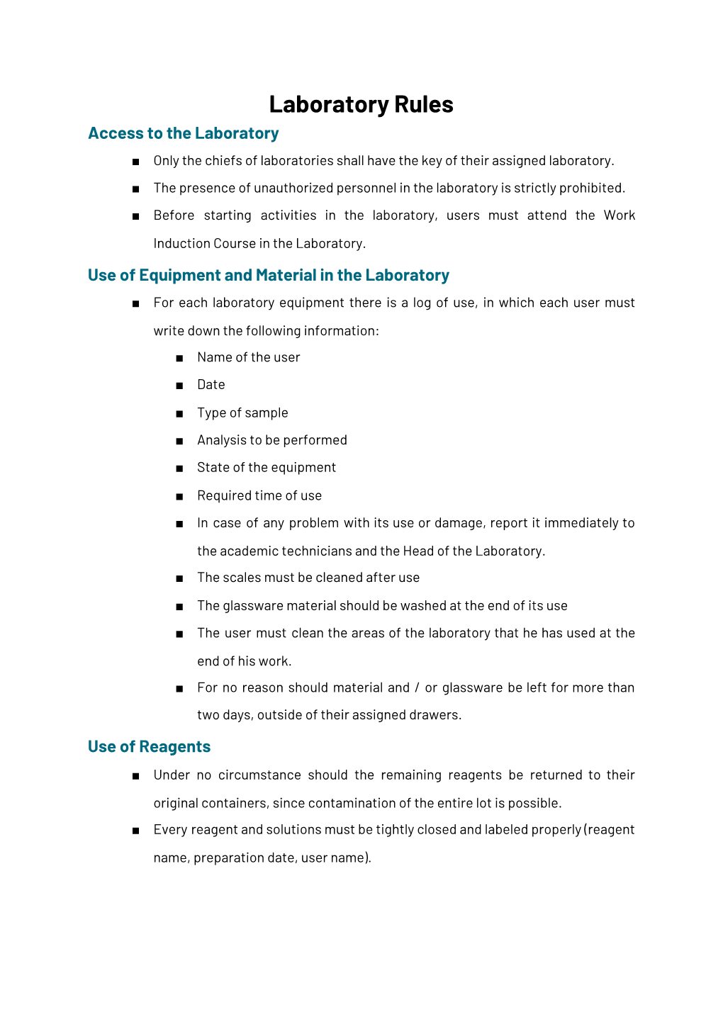 Laboratory Rules Access to the Laboratory ■ Only the Chiefs of Laboratories Shall Have the Key of Their Assigned Laboratory