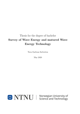 Thesis for the Degree of Bachelor Survey of Wave Energy and Matured Wave Energy Technology