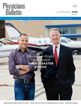 Physician-Pilots Responded WHEN DISASTER STRUCK