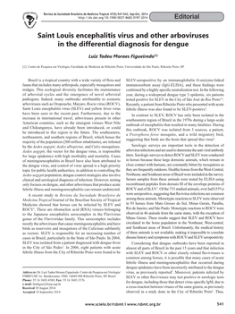 Saint Louis Encephalitis Virus and Other Arboviruses in the Differential Diagnosis for Dengue