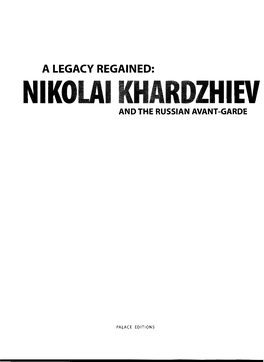 A Legacy Regained: Niko and the Russian Avant-Garde