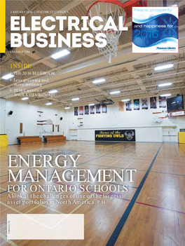 ENERGY MANAGEMENT for ONTARIO SCHOOLS a Look at the Challenges of One of the Largest Asset Portfolios in North America