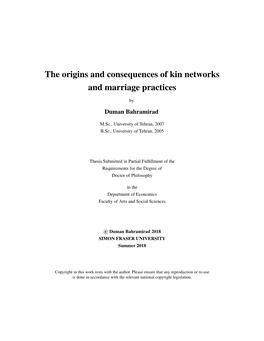 The Origins and Consequences of Kin Networks and Marriage Practices