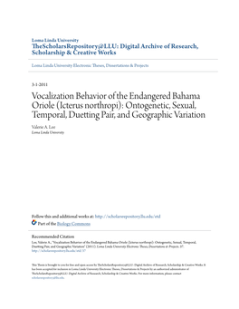 Vocalization Behavior of the Endangered Bahama Oriole (Icterus Northropi): Ontogenetic, Sexual, Temporal, Duetting Pair, and Geographic Variation Valerie A