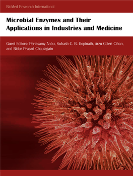Microbial Enzymes and Their Applications in Industries and Medicine