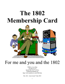 The 1802 Membership Card