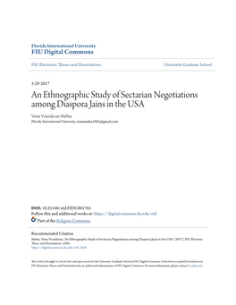 An Ethnographic Study of Sectarian Negotiations Among Diaspora Jains in the USA Venu Vrundavan Mehta Florida International University, Venumehta1982@Gmail.Com