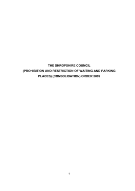 The Shropshire Council (Prohibition and Restriction of Waiting and Parking Places) (Consolidation) Order 2009