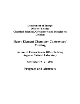 Heavy Element Chemistry Contractors' Meeting Program and Abstracts