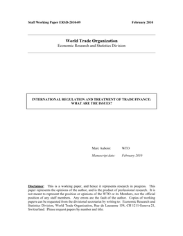 International Regulation and Treatment of Trade Finance: What Are the Issues?