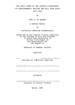 The Early Years of the Acoustic Phonograph Its Developmental Origins and Fall from Favor 1877-1929