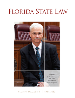Fall 2012 Florida State Law Magazine