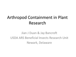 Arthropod Containment in Plant Research