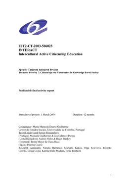 CIT2-CT-2003-506023 INTERACT Intercultural Active Citizenship Education