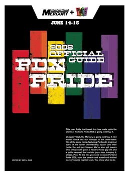 Portland Pride 2008 Is Going to Bring. It. Oh Really?