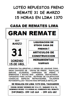 Loteo Repuestos Freno Remate 31 De Marzo 15 Horas En Lima 1370 Varios