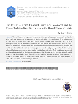 The Extent to Which Financial Crises Are Occasional and the Role of Collateralised Derivatives in the Global Financial Crisis