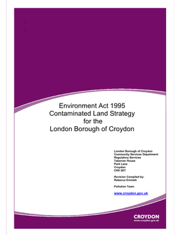 Environment Act 1995 Contaminated Land Strategy for the London Borough of Croydon