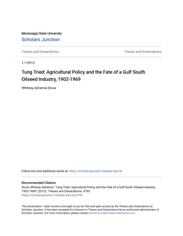 Agricultural Policy and the Fate of a Gulf South Oilseed Industry, 1902-1969