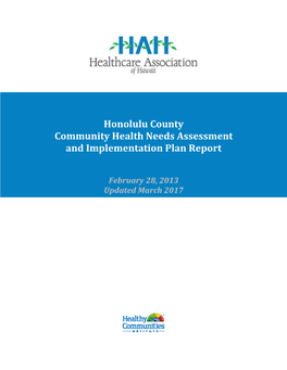 Honolulu County Community Health Needs Assessment and Implementation Plan Report