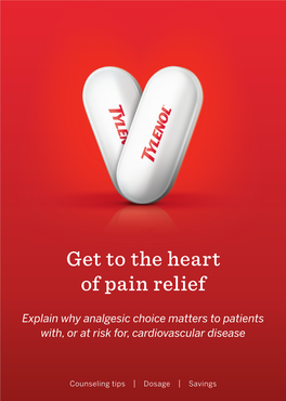 Get to the Heart of Pain Relief