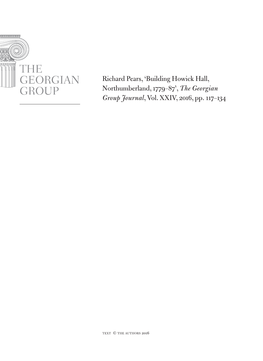 Building Howick Hall, Northumberland, 1779–87’, the Georgian Group Journal, Vol