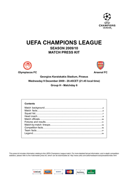 Herefore a Draw Will Secure Second Place, While the Greek Champions Would Also Progress Should Standard Be Unable to Overcome AZ