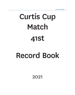 Curtis Cup Match 1 Curtis Cup Match 41St