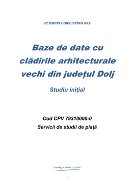 Baza De Date Cu Clădirile Arhitecturale Vechi Din Județul Dolj