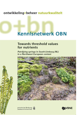 Towards Threshold Values for Nutrients : Petrifying Springs in South-Limburg