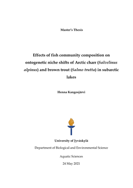 (Salvelinus Alpinus) and Brown Trout (Salmo Trutta) in Subarctic Lakes