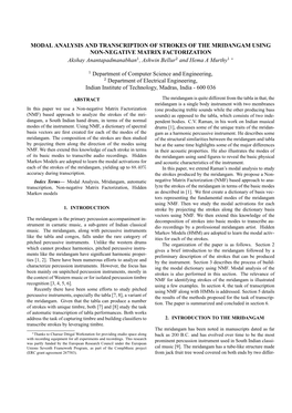 MODAL ANALYSIS and TRANSCRIPTION of STROKES of the MRIDANGAM USING NON-NEGATIVE MATRIX FACTORIZATION Akshay Anantapadmanabhan1, Ashwin Bellur2 and Hema a Murthy1 ∗