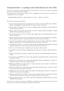 Commonjavajars - a Package with Useful Libraries for Java Guis