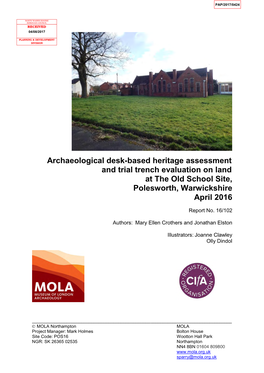 Archaeological Desk-Based Heritage Assessment and Trial Trench Evaluation on Land at the Old School Site, Polesworth, Warwickshire April 2016