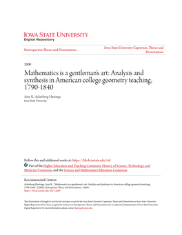 Mathematics Is a Gentleman's Art: Analysis and Synthesis in American College Geometry Teaching, 1790-1840 Amy K
