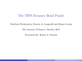 The TIPS-Treasury Bond Puzzle