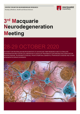 3Rd Macquarie Neurodegeneration Meeting 28-29 OCTOBER 2020