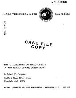 The Utilization of Halo Orbit§ in Advanced Lunar Operation§