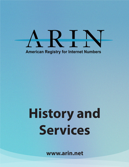 ARIN History and Services