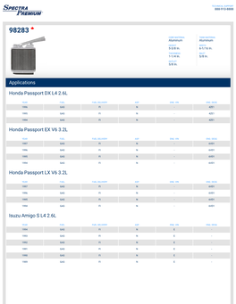 Applications Honda Passport DX L4 2.6L Honda Passport EX V6 3.2L