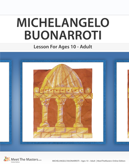 Michelangelo Buonarroti – Ages 10 – Adult | Online Edition