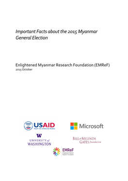Important Facts About the 2015 General Election Enlightened Myanmar Research Foundation - Emref